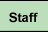 Staff